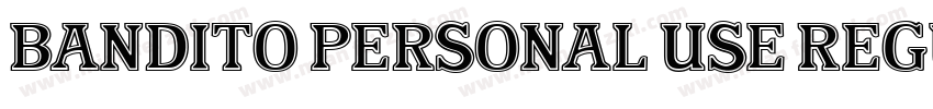 Bandito Personal Use Regular字体转换